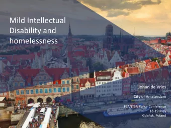 homelessness  Johan de Vries  City of Amsterdam  FEANTSA Policy Conference  18-19 May Gdask,