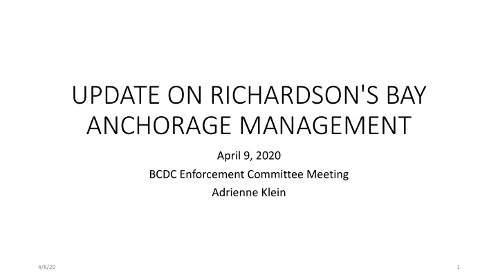 update on richardson s bay anchorage management