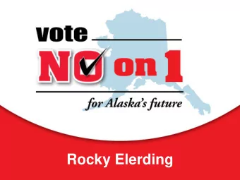 Rocky Elerding  Key Topics for Today 1. The importance of oil in Alaskas economy  2. Oil tax