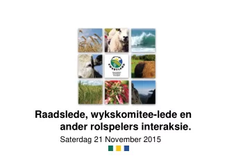 Raadslede, wykskomitee-lede en  ander rolspelers interaksie.  Saterdag 21 November 2015