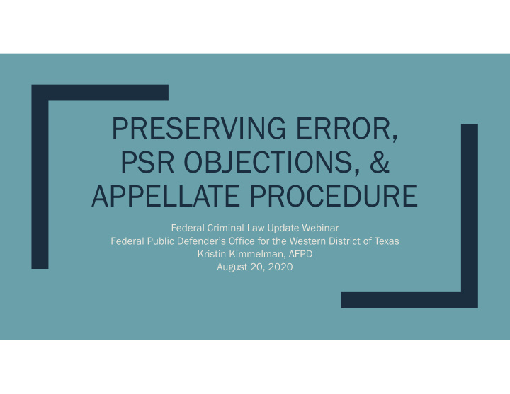 preserving error psr objections appellate procedure