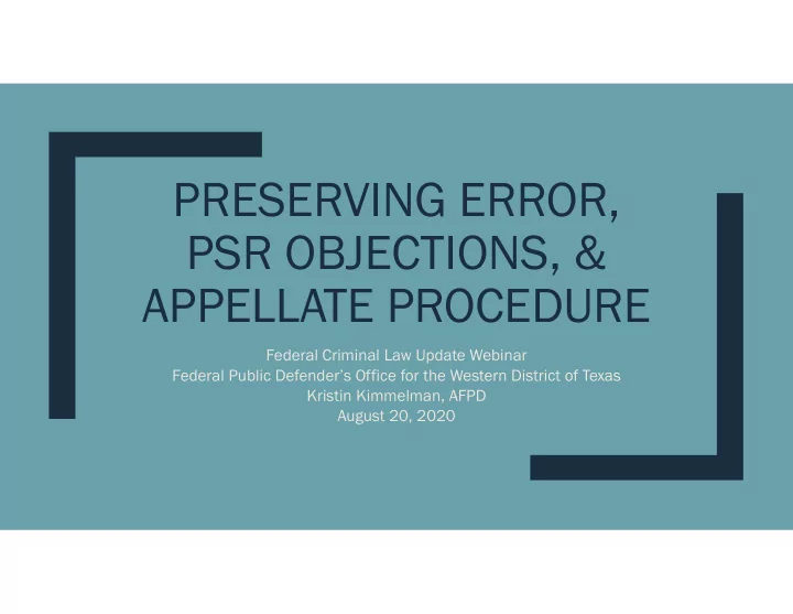 preserving error psr objections appellate procedure