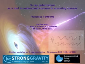 X-ray polarization  as a tool to understand coronae in accreting sources  Francesco Tamborra