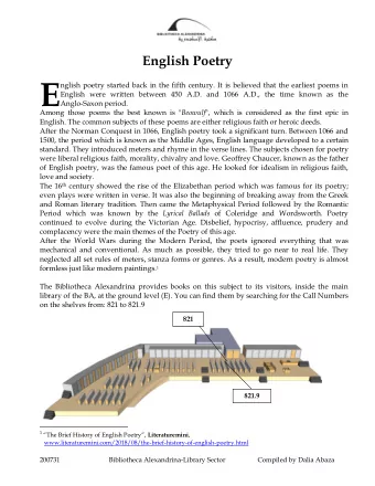 E  nglish poetry started back in the fifth century. It is believed that the earliest poems in