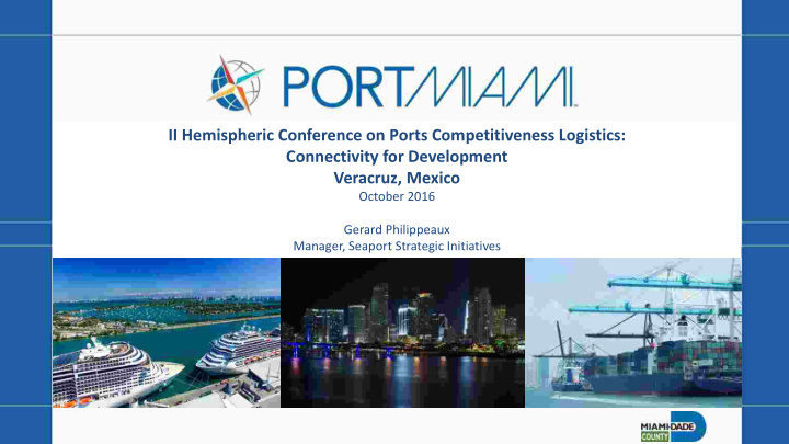 ii hemispheric conference on ports competitiveness