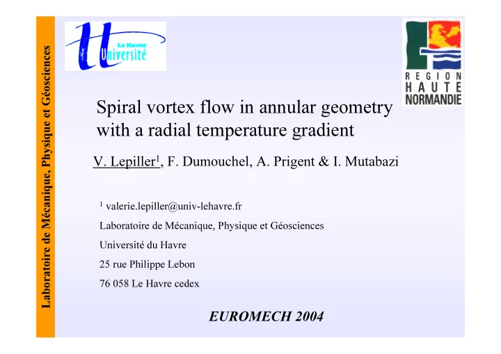 spiral vortex flow in annular geometry with a radial