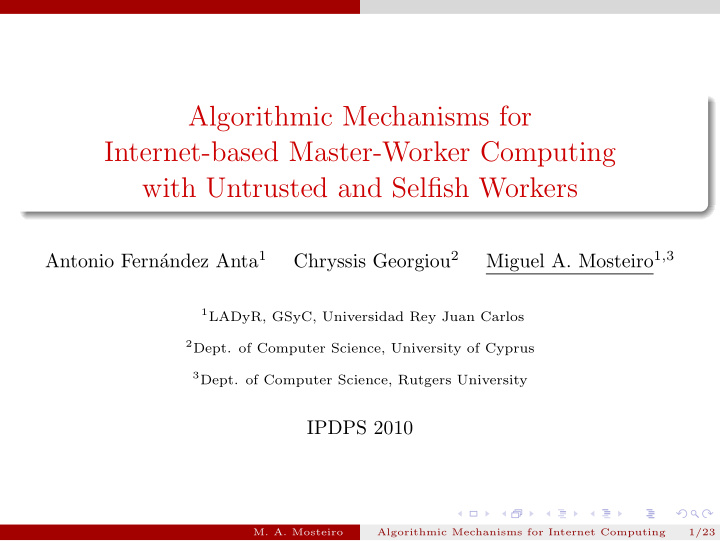 algorithmic mechanisms for internet based master worker