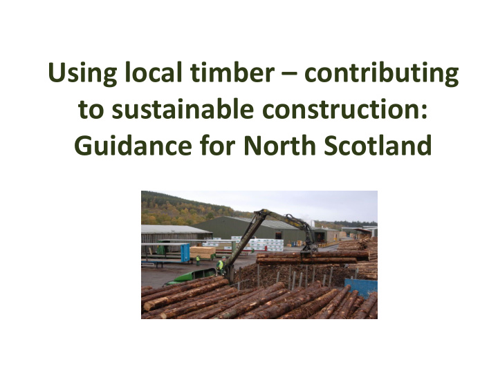 using local timber contributing