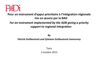 Pour un instrument dappui prioritaire  lintgration rgionale mis en uvre par la BAD