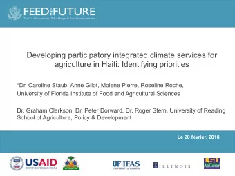 Developing participatory integrated climate services for  agriculture in Haiti: Identifying