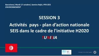 Activits  pays - plan daction nationale  SEIS dans le cadre de l'initiative H2020  TUNISIA