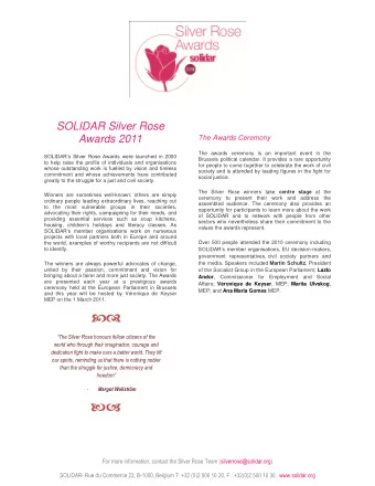 The Silver Rose honours fellow citizens of the  world who through their imagination,