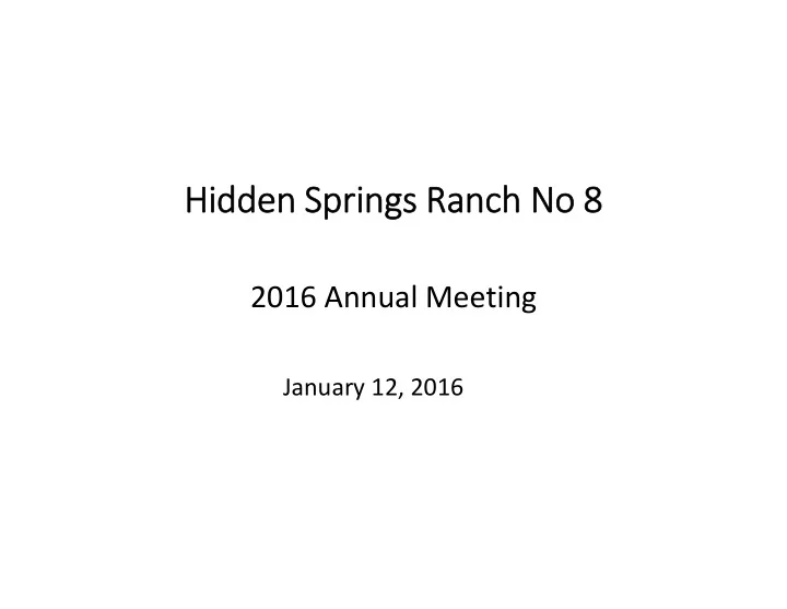 hi hidden dden springs springs ranch ranch no no 8