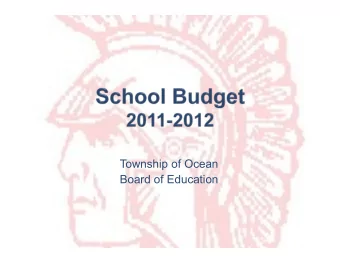 Township of Ocean  Board of Education  State Aid 2011-2012   $652,905 of state aid has been