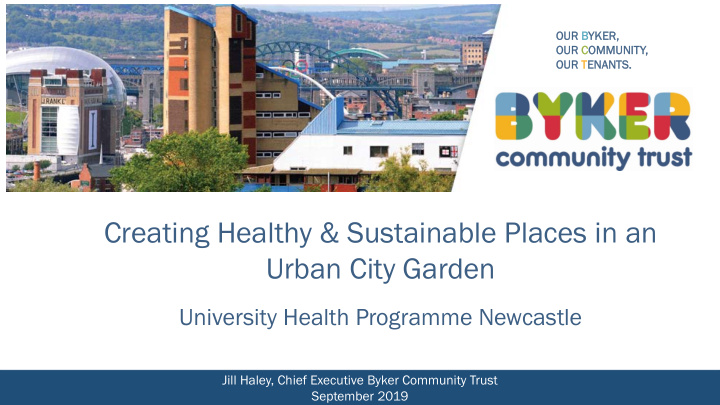 creating healthy sustainable places in an urban city