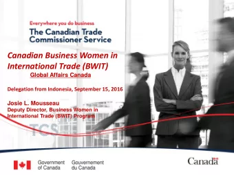 International Trade (BWIT) Global Affairs Canada Delegation from Indonesia, September 15, 2016