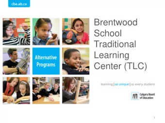 School  Traditional  Learning  Center (TLC)  1  Please turn phones and  appliances to vibrate.