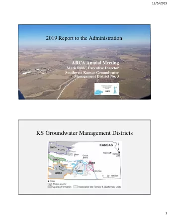 KS Groundwater Management Districts  1  12/5/2019  GMD3  Management  Program Update