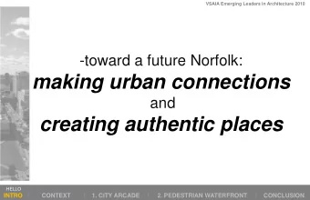 making urban connections  and  creating authentic places          HELLO  INTRO  |