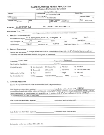 5/13/2016  Jose Elias  Env. Case No.: ENV-2016-1682-CE  ZA 2016-1681-CUB CONDITIONAL USE -