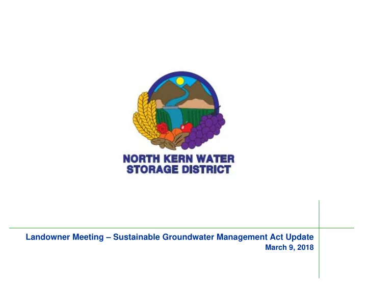 landowner meeting sustainable groundwater management act