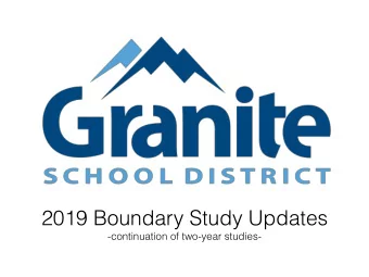 2019 Boundary Study Updates  -continuation of two-year studies-  Riverfront / Roosevelt  2100 S