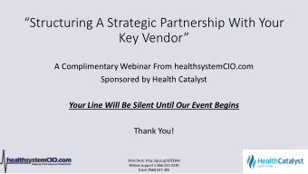 Structuring A Strategic Partnership With Your Key Vendor A Complimentary Webinar From