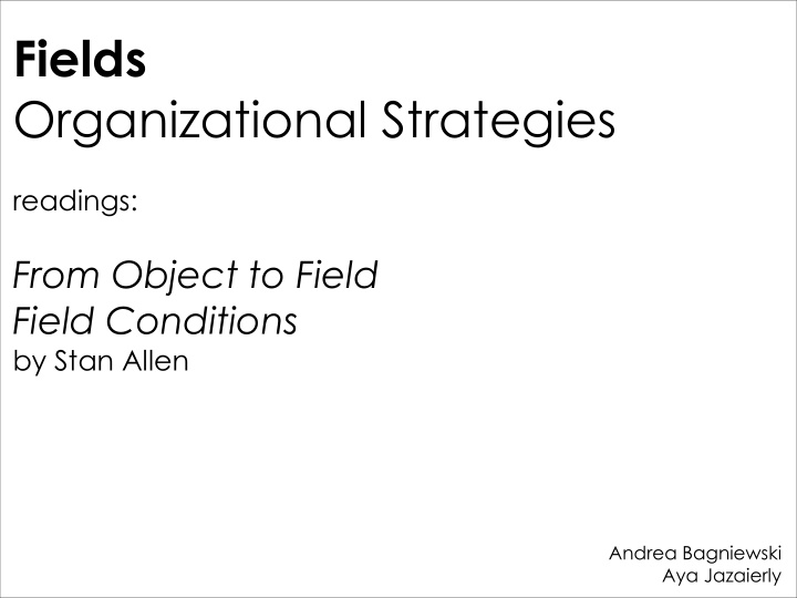 fields organizational strategies