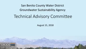 Technical Advisory Committee  August 15, 2018  Sustainable Groundwater  Management Act (SGMA)
