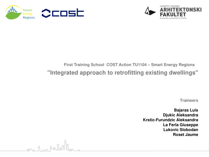 integrated approach to retrofitting existing dwellings