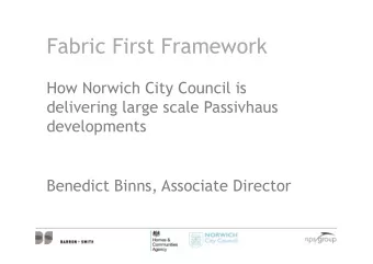 Fabric First Framework  How Norwich City Council is  delivering large scale Passivhaus