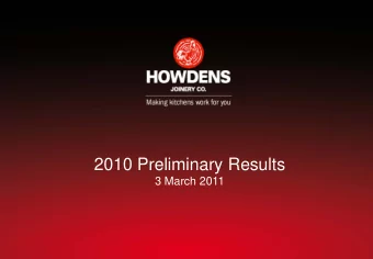 2010 Preliminary Results  3 March 2011  Matthew Ingle  Chief Executive Officer  2010: Howdens moves