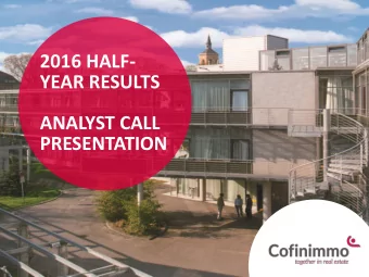 YEAR RESULTS  ANALYST CALL  PRESENTATION  2016 HALF-YEAR HIGHLIGHTS - Financial results confirming