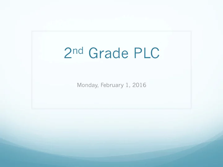 2 nd grade plc