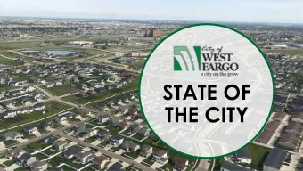 STATE OF  THE CITY  IN HONOR OF  CRAIG WHITNEY  CITY OF WEST FARGO  Estimated Population: 39,064