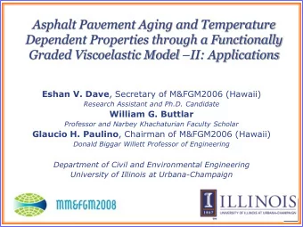 Asphalt Pavement Aging and Temperature  Dependent Properties through a Functionally Graded