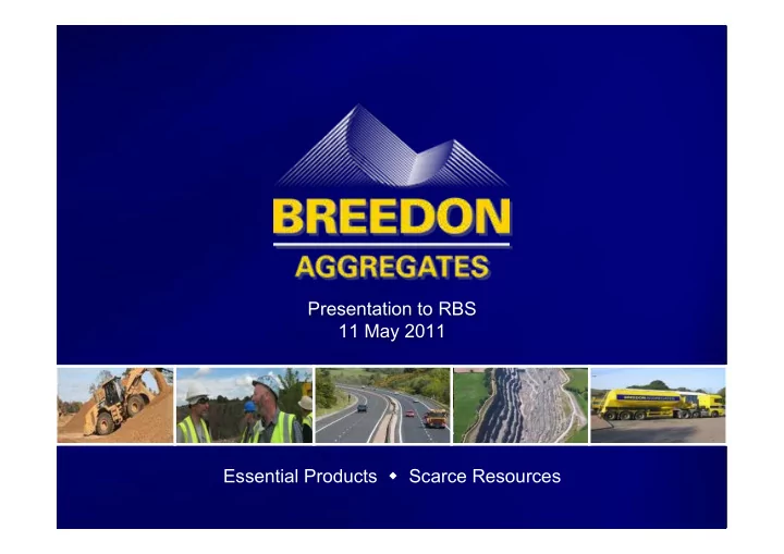 presentation to rbs 11 may 2011 essential products scarce
