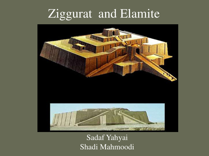 ziggurat and elamite