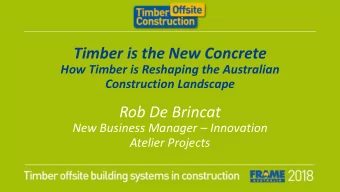 Rob De Brincat New Business Manager  Innovation  Atelier Projects Introduction  Atelier