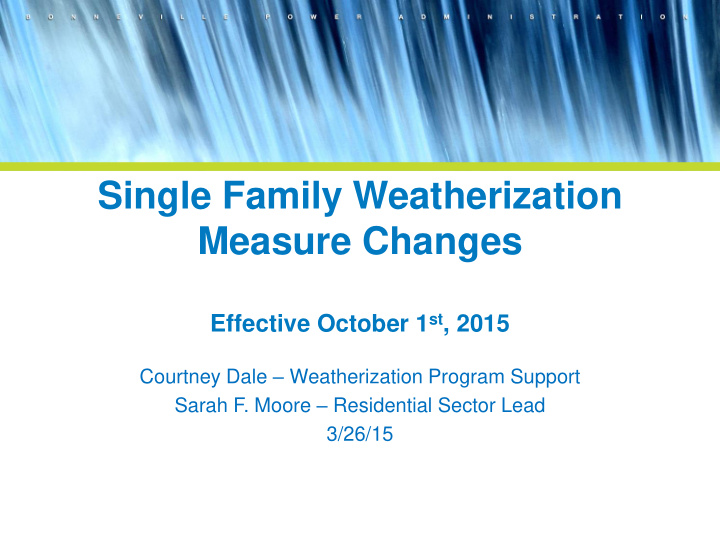 single family weatherization