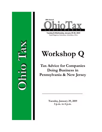 Workshop Q  Tax Advice for Companies  Doing Business in  Pennsylvania &amp; New Jersey  Tuesday,