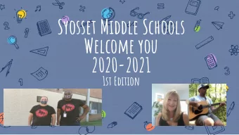 Syosset Middle Schools  Welcome you  2020-2021  1st Edition  A Special Message From Your Principals