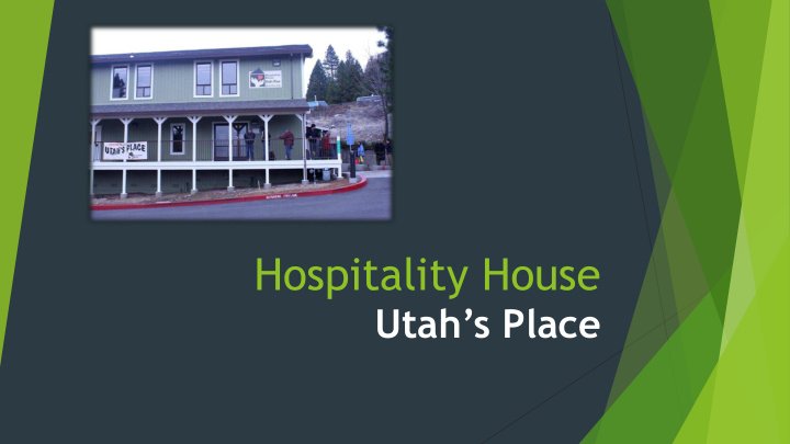 hospitality house utah s place because everyone deserves