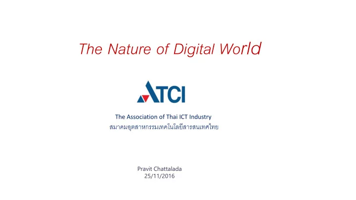 the nature of digital wo rld