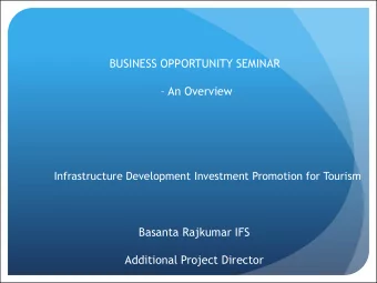 Additional Project Director  WELCOME TO PUNJAB! INDIA BEGINS HERE!  Tourism as a Sector:  National