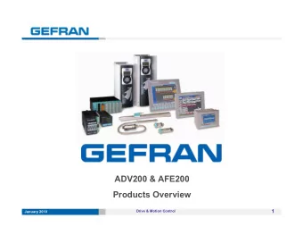 ADV200 &amp; AFE200  Products Overview  1  Drive &amp; Motion Control  January 2010  The 2010