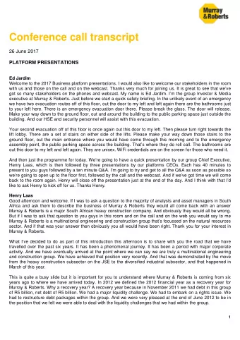 Conference call transcript  26 June 2017  PLATFORM PRESENTATIONS  Ed Jardim  Welcome to the 2017