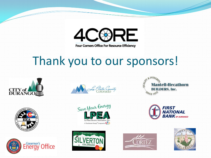 thank you to our sponsors 4core sustainable building