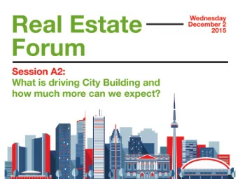 Toronto: 2015   Population: 2,615,060+  4 th largest City in North America   No. 1  The