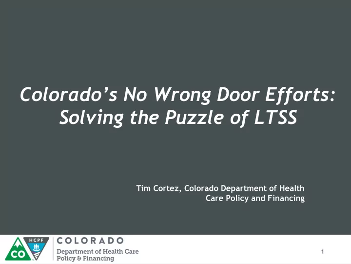 colorado s no wrong door efforts